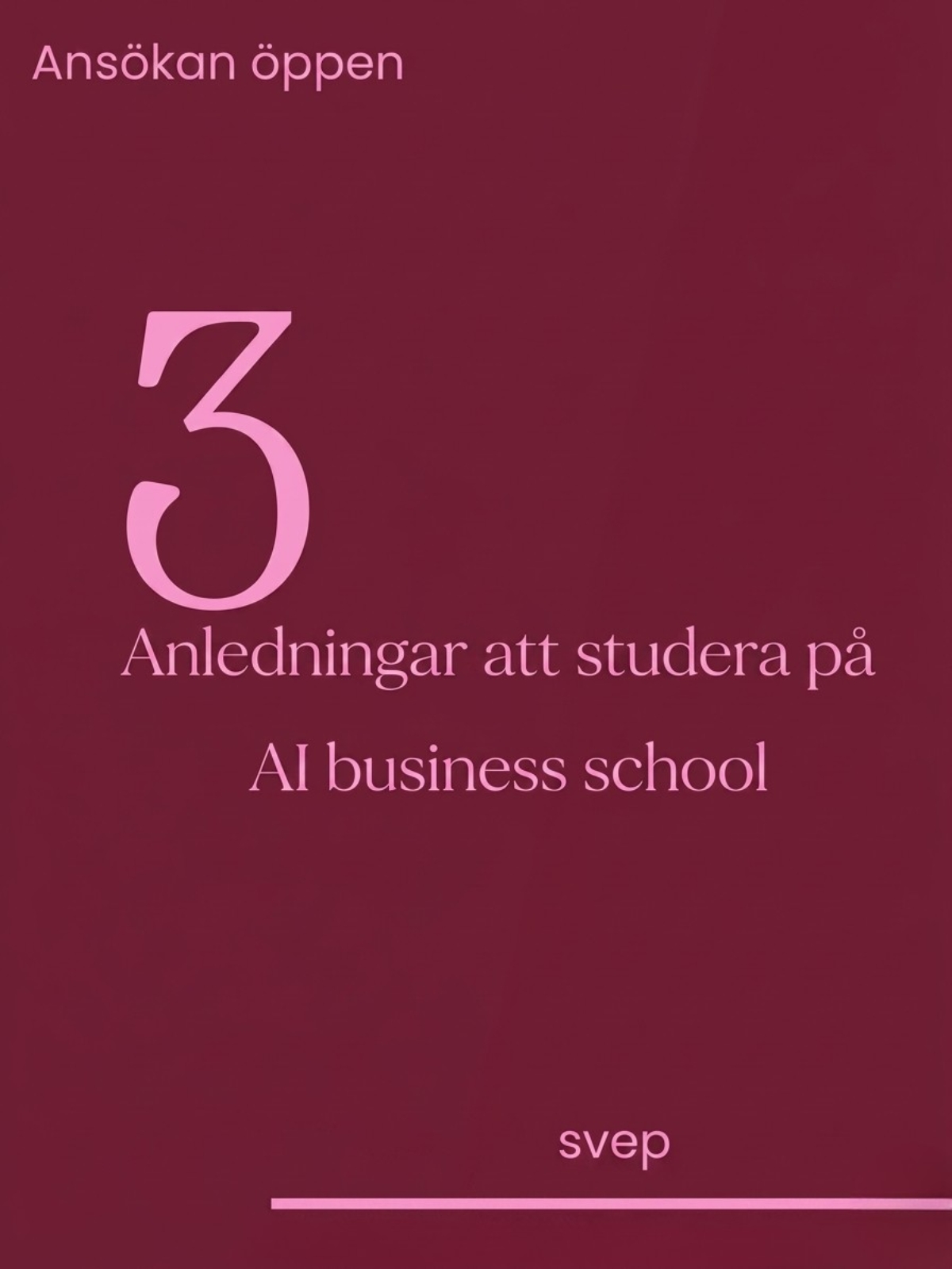 Inbjudande grafisk textruta som annonserar att ansökan är öppen till AI Business School.